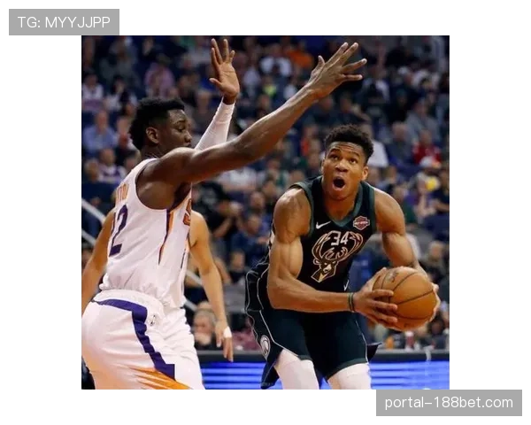 雄鹿客场防守强度调整 限制太阳核心球员关键回合出手 雄鹿客场防守强度调整 限制太阳核心球员关键回合出手